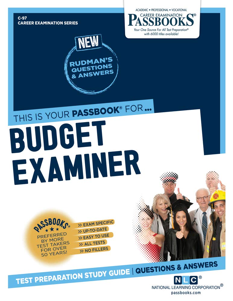 Budget Examiner: Passbooks Study Guide (Career Examination, 97) Study Guides