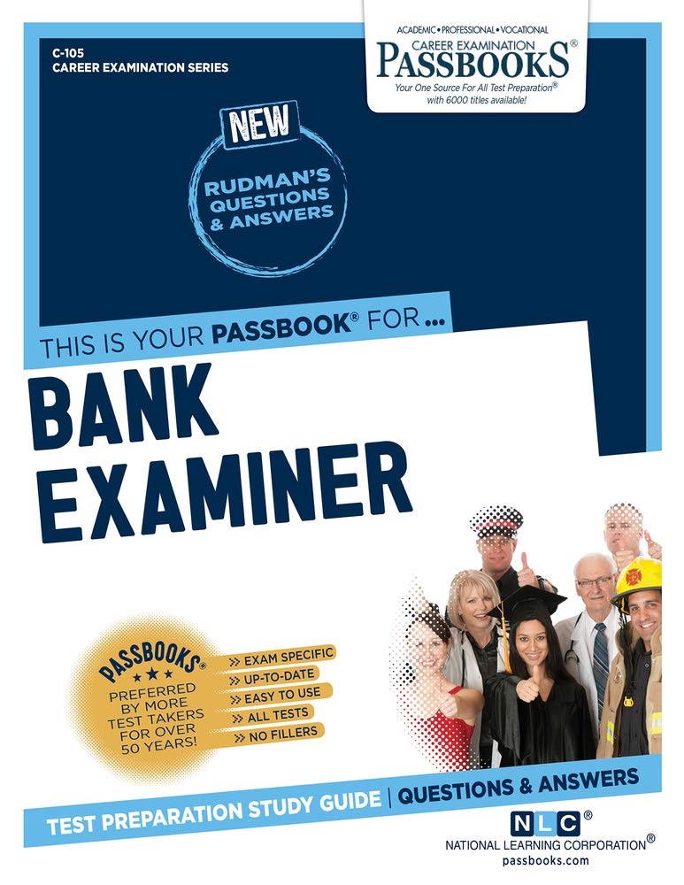Bank Examiner (Career Examination, 105, Band 105) Business, Finance & Career