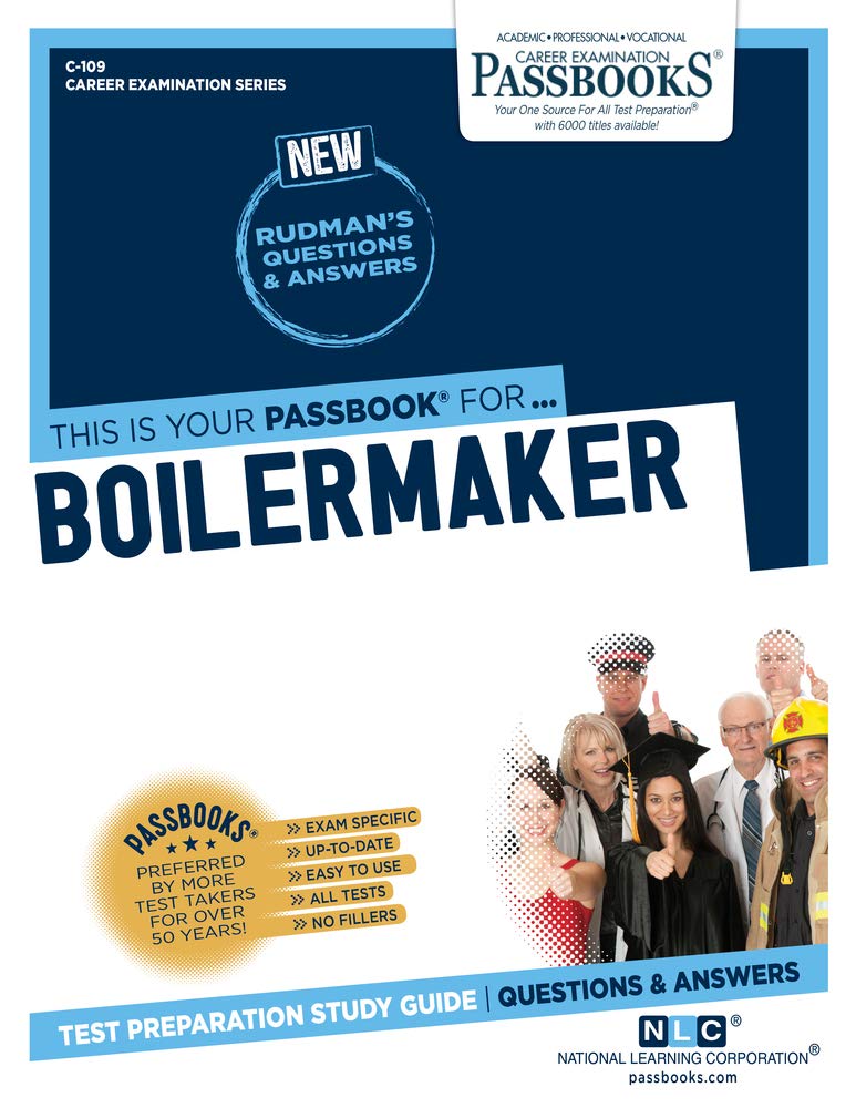 Boilermaker (Career Examination, 109, Band 109) Study Guides
