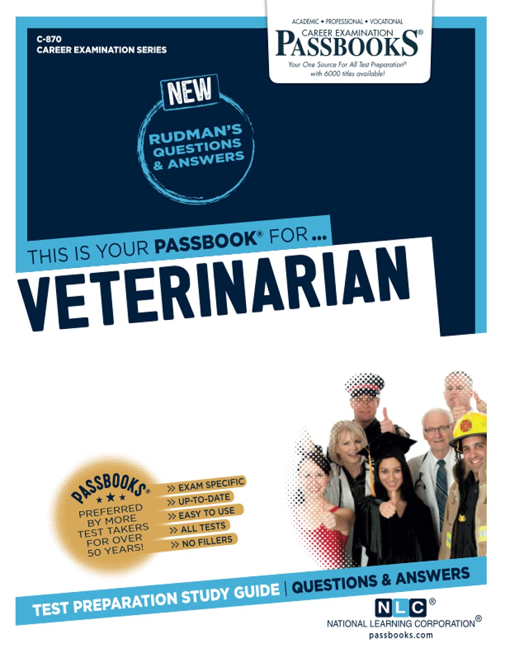 Veterinarian: Passbooks Study Guide (Career Examination; Passbooks, 870, Band 870) Study Guides
