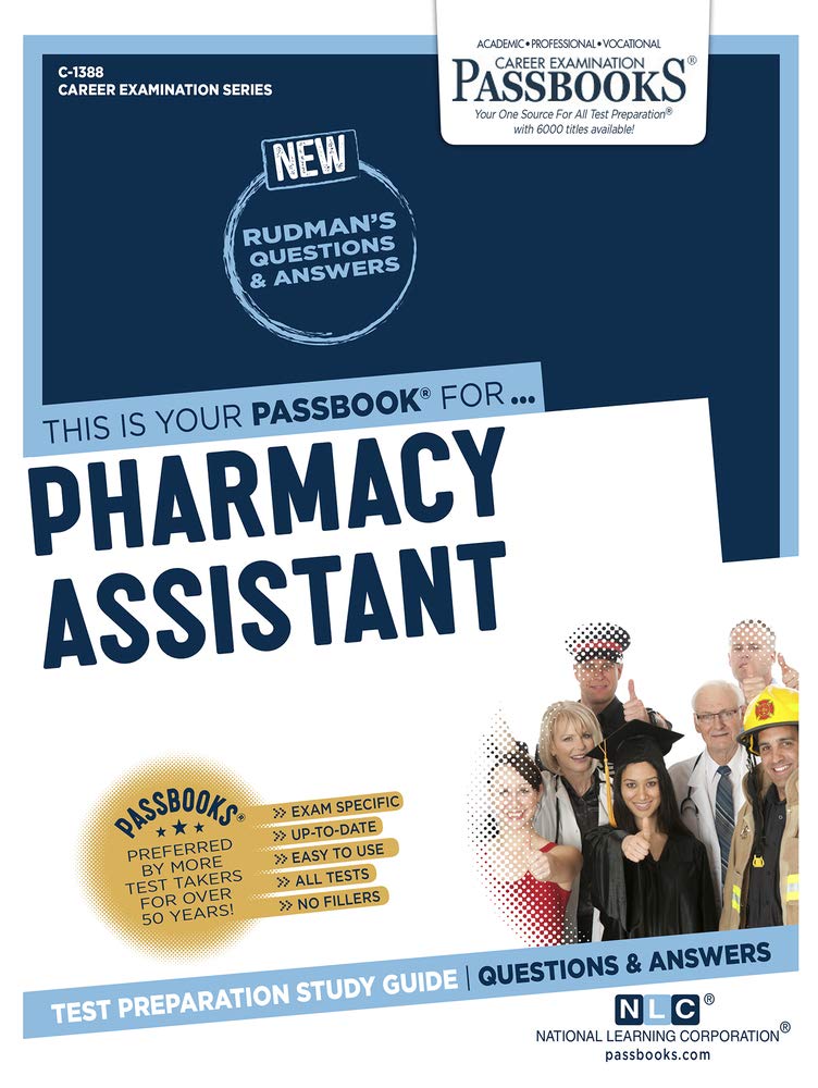 Pharmacy Assistant: Passbooks Study Guide (Career Examination, 1388) Medicine