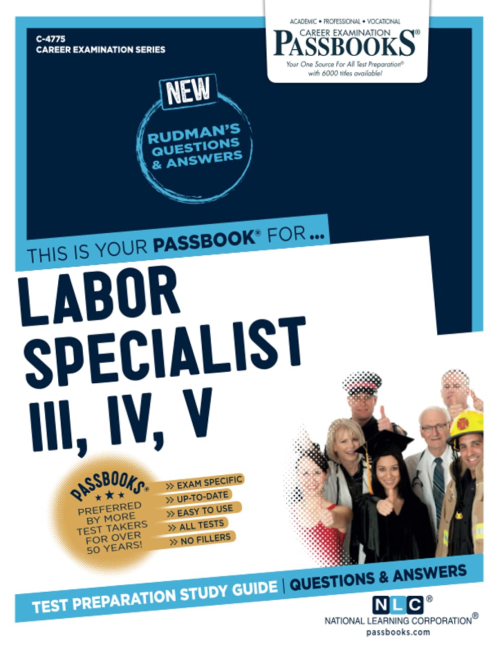 Labor Specialist III, IV, V C-4775: Passbooks Study Guide book