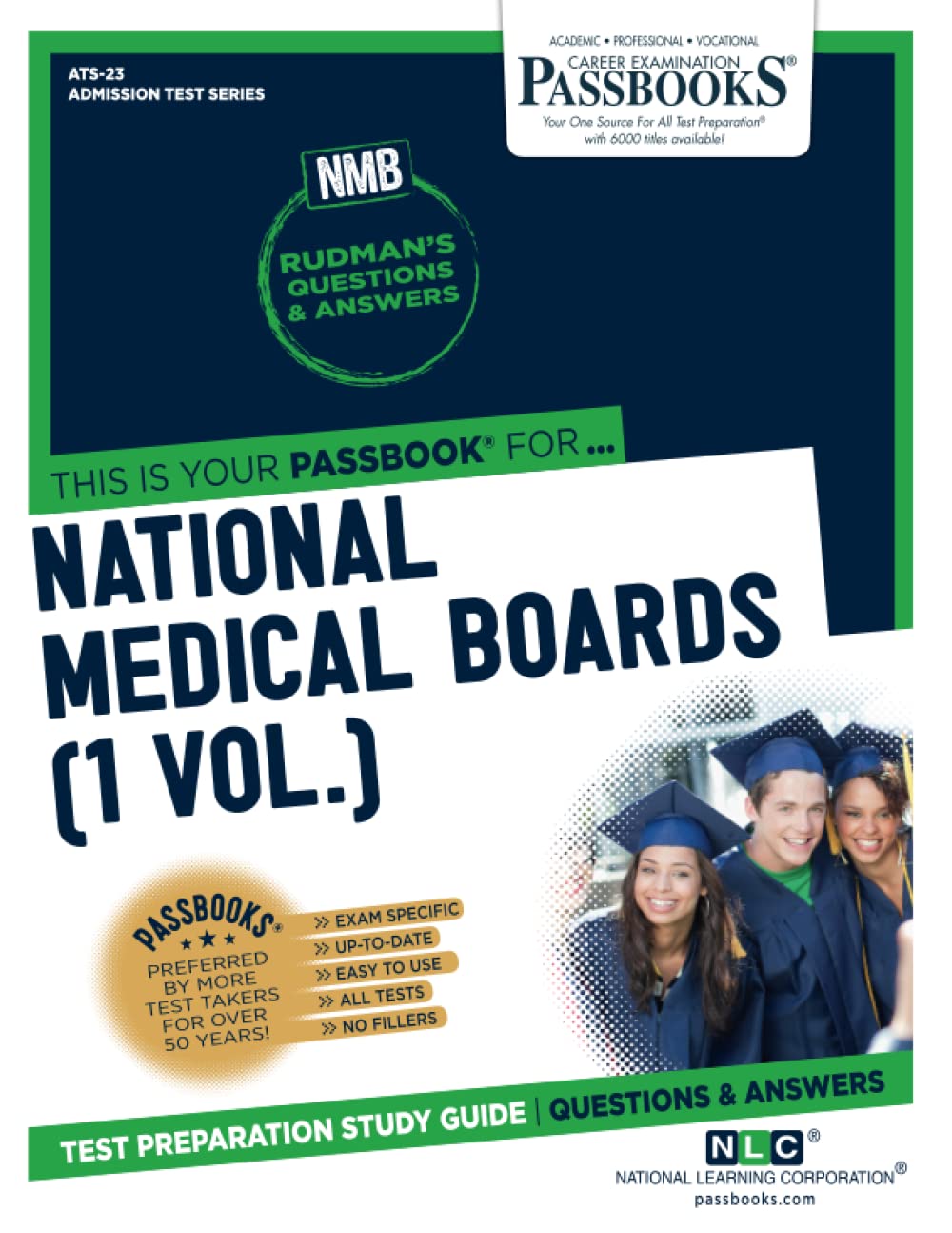 National Medical Boards (NMB) (1 Vol.): Passbooks Study Guide (Admission Test Series, 23, Band 23) Medicine