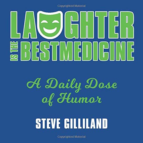 Laughter Is the Best Medicine: A Daily Dose of Humor Books