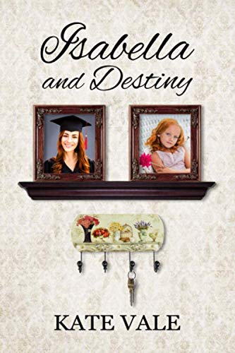 Isabella and Destiny (On Geneva Shores, Band 7) Contemporary literature