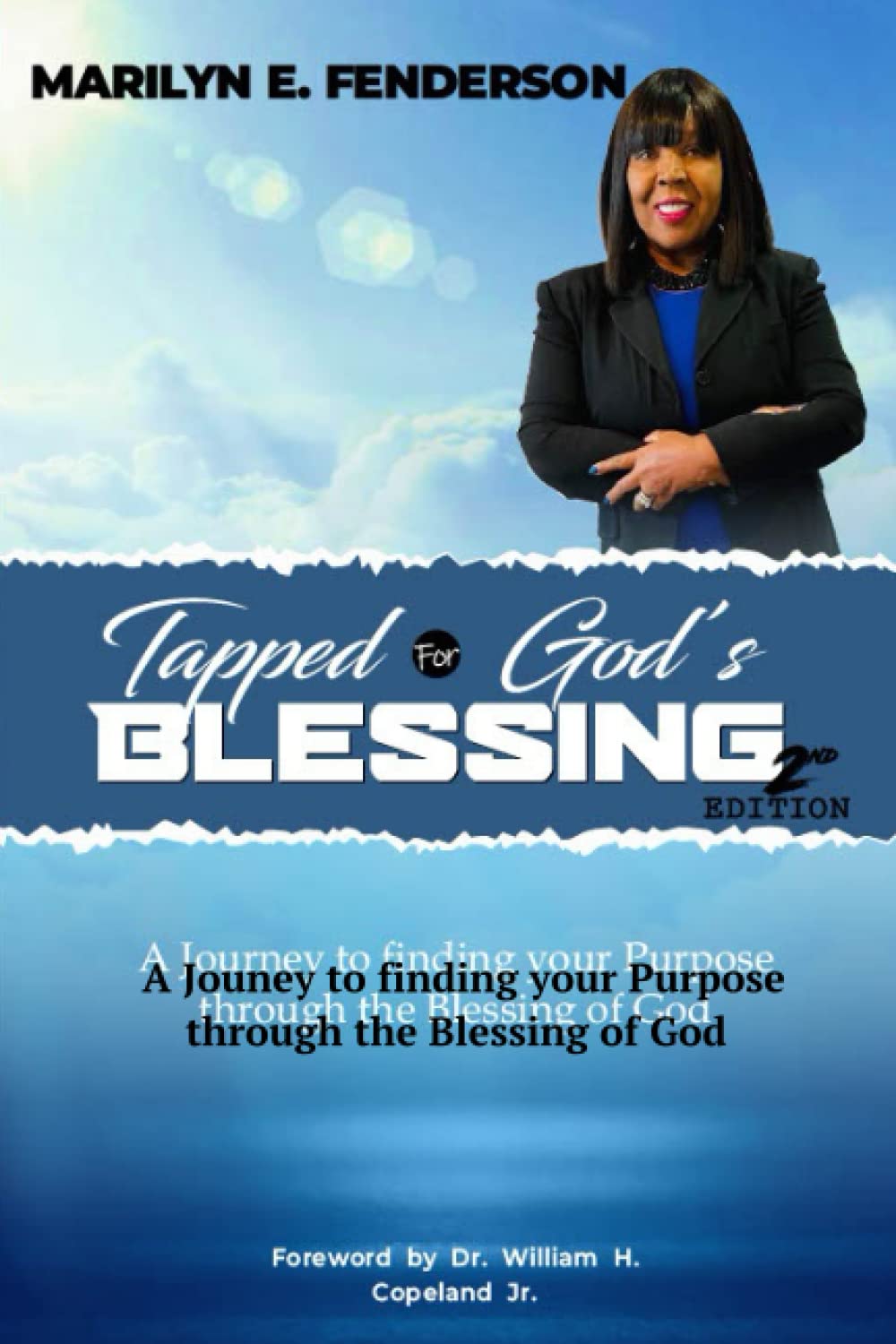 Tapped For God's Blessing Second Edition: A journey to finding your purpose through the blessing of God Self-help