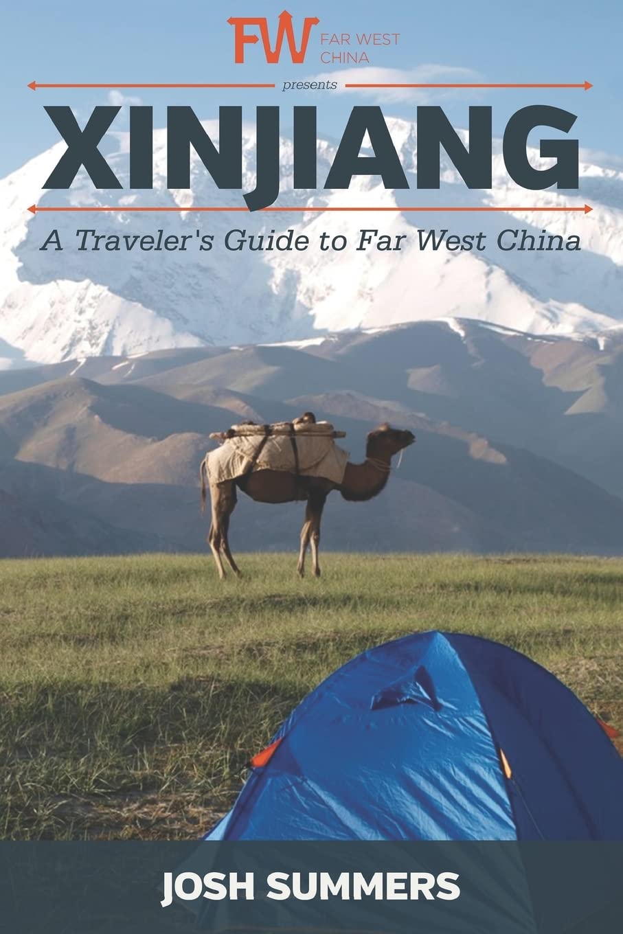 Xinjiang: A Traveler’s Guide to Far West China book