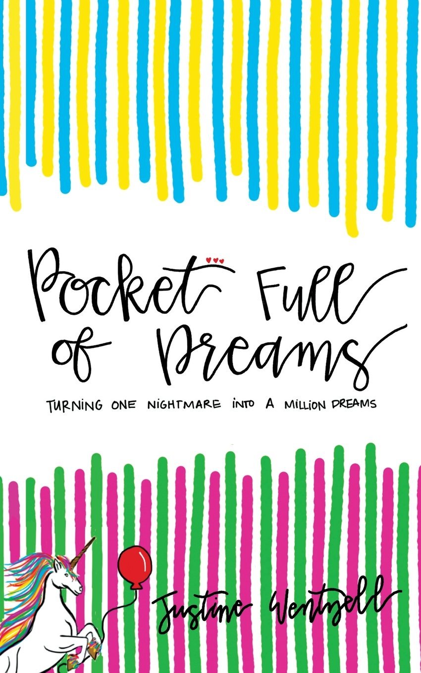 Pocket Full of Dreams: Turning One Nightmare Into A Million Dreams book