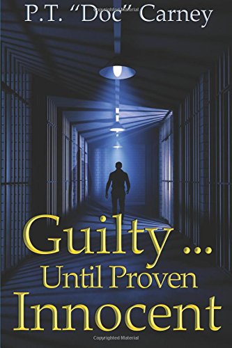 Guilty...Until Proven Innocent (Joe Ruff's Exceptional Life, Band 2) Contemporary literature