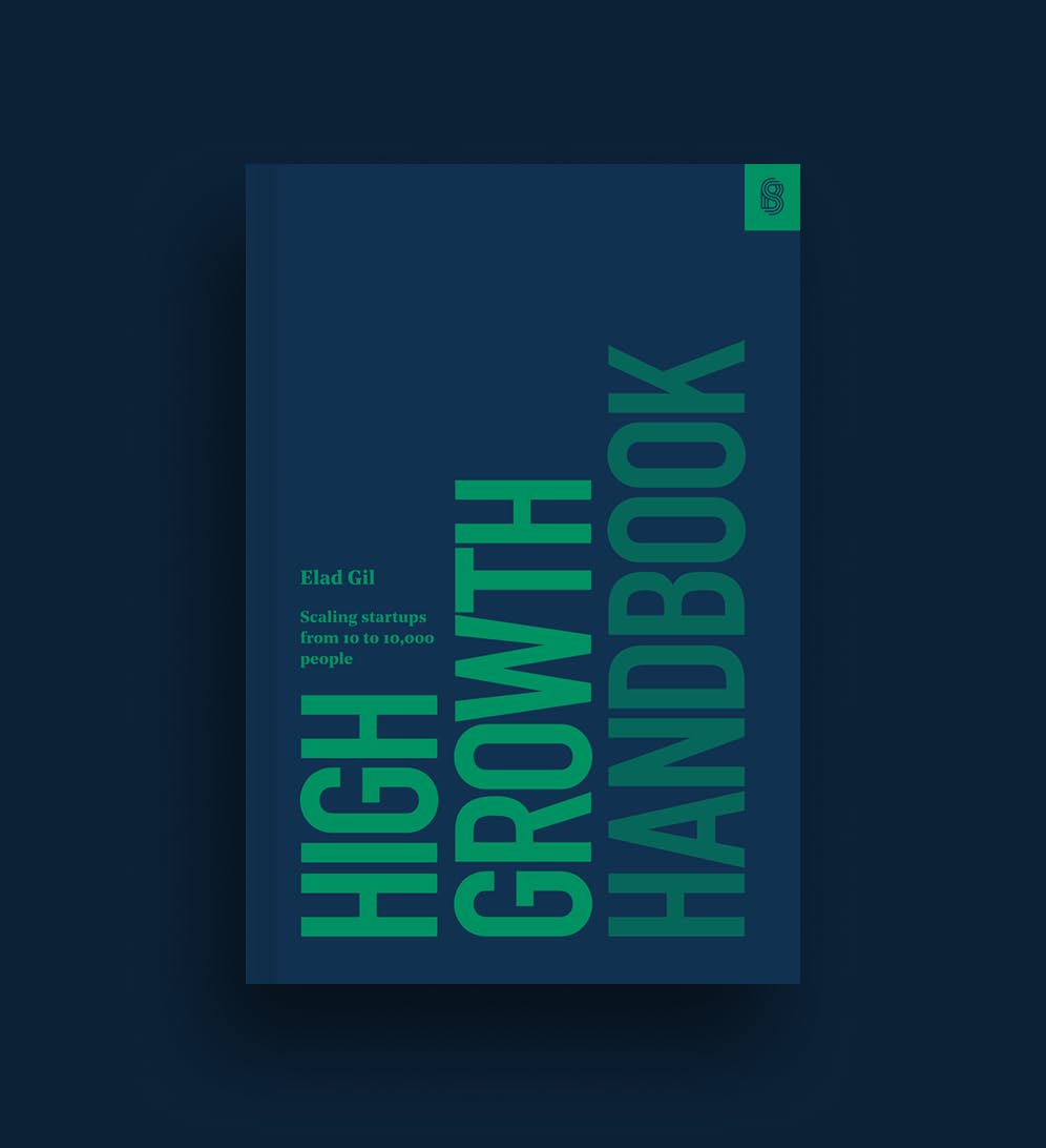 High Growth Handbook: Scaling Startups from 10 to 10,000 People Business, Finance & Career