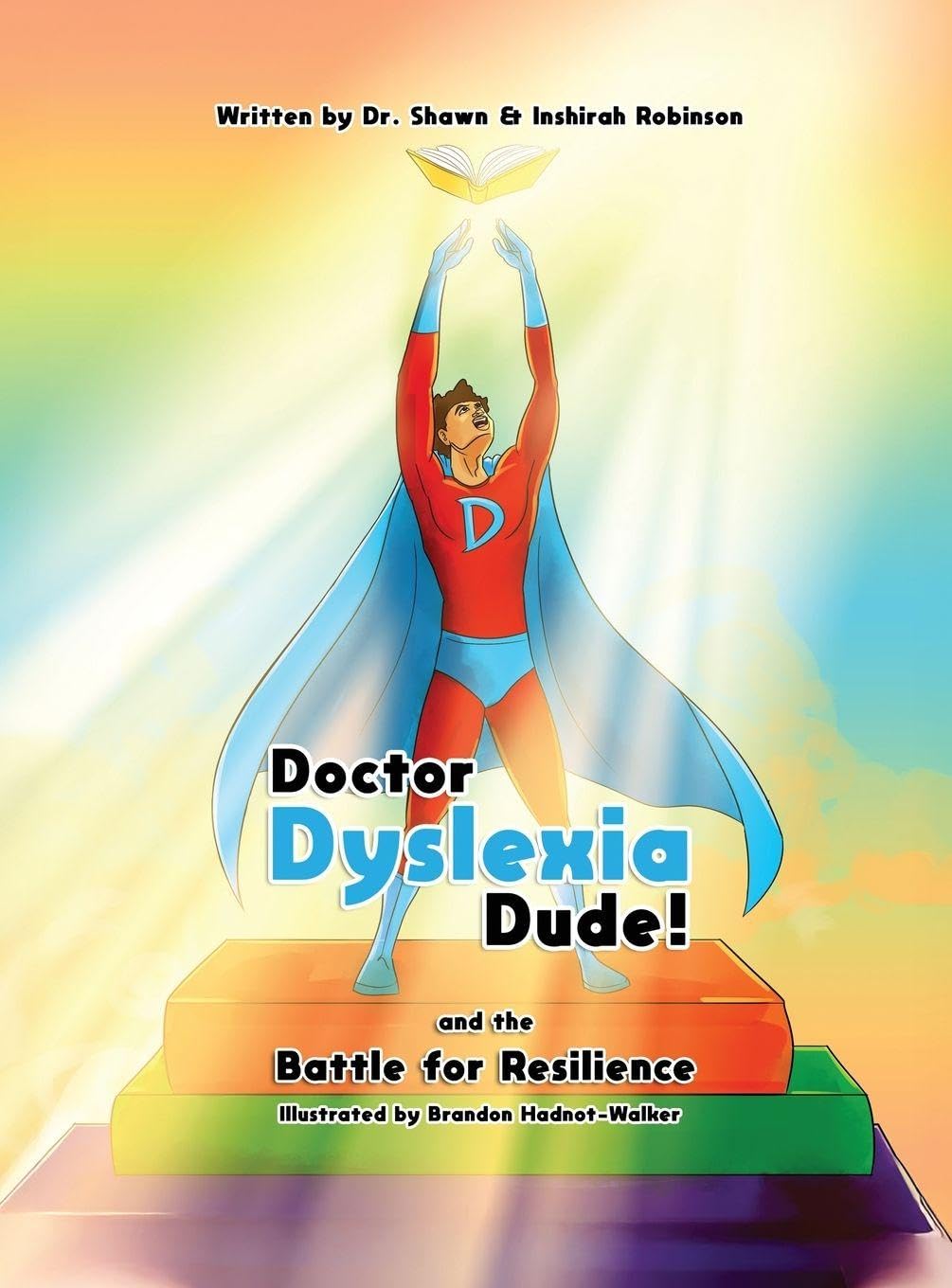 Doctor Dyslexia Dude and the Battle for Resilience Manga