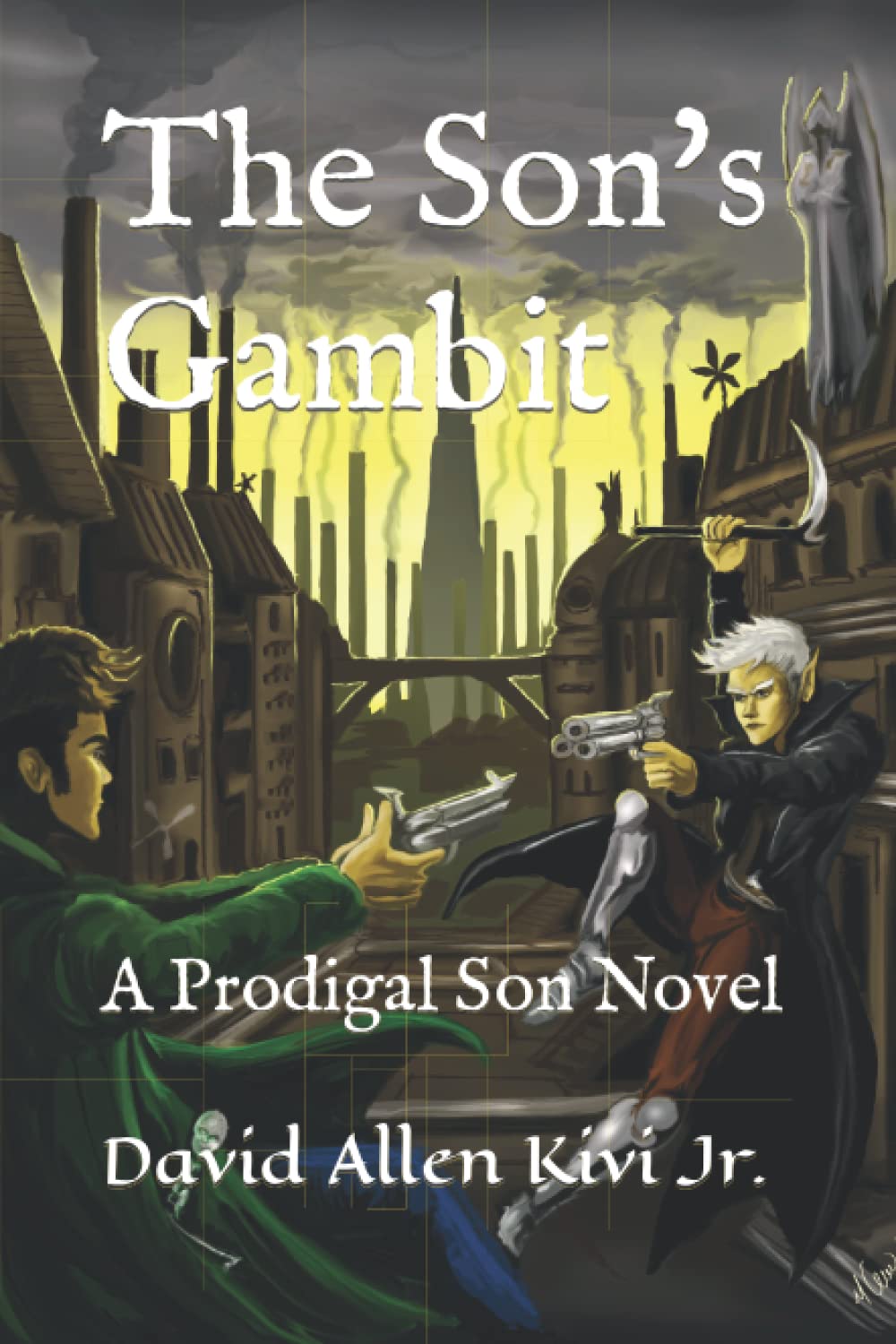 The Son's Gambit: A Prodigal Son Novel Fantasy & Sci-Fi