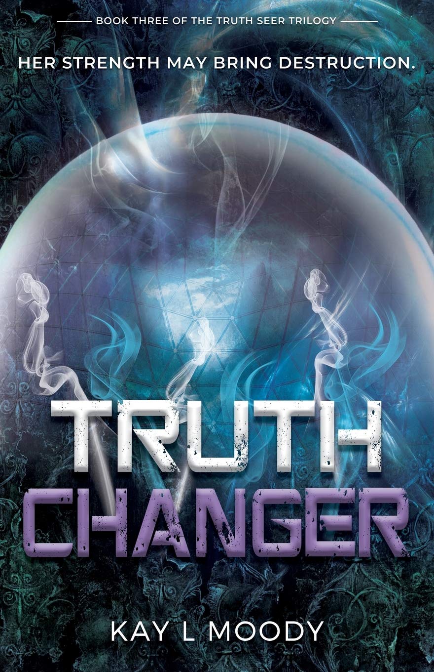 Truth Changer (Truth Seer Trilogy, Band 3) Romance