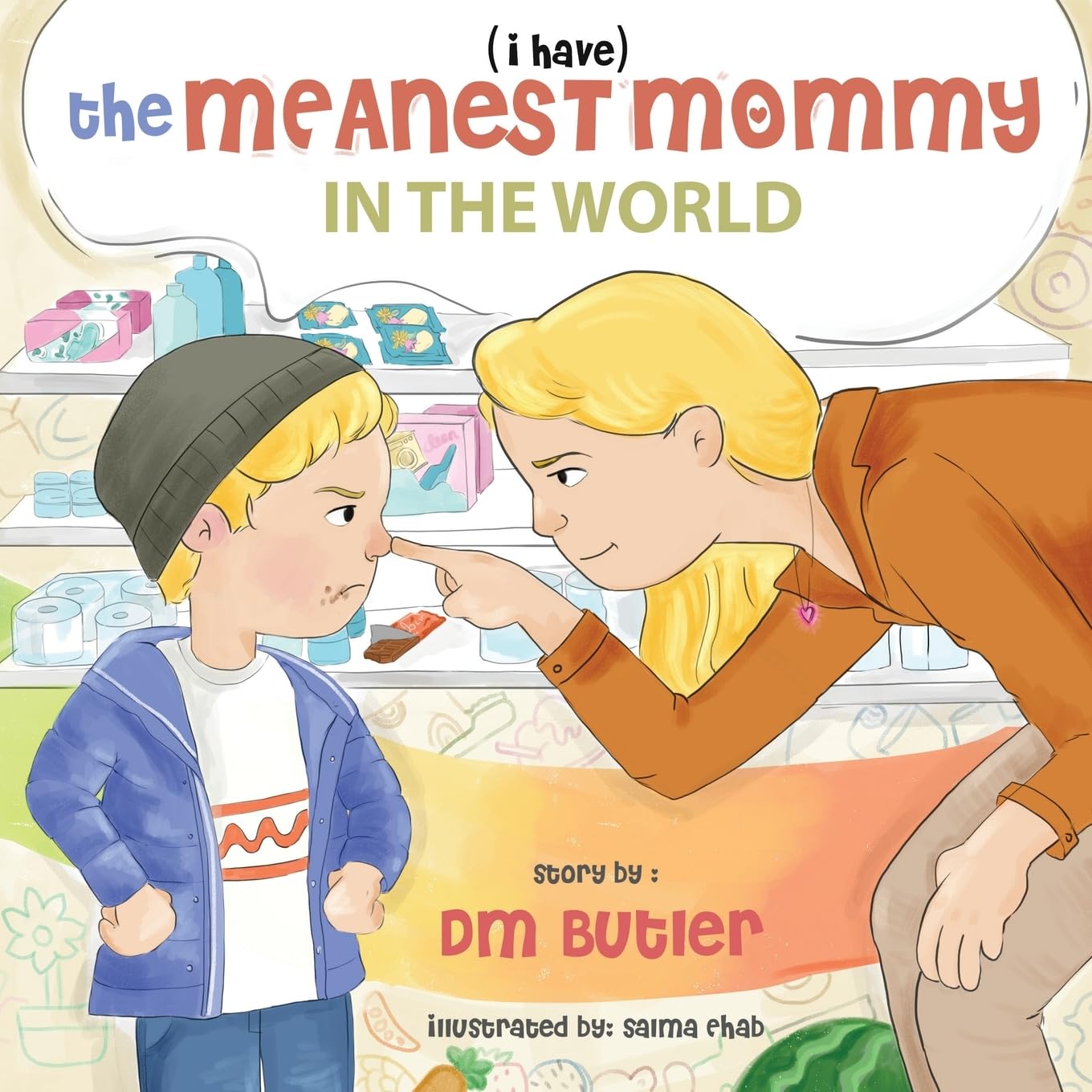 The Meanest Mommy in the World Non-fiction