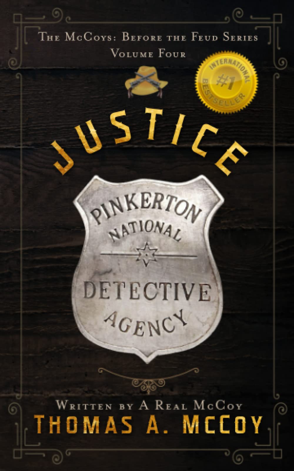 JUSTICE: The McCoys Before The Feud Series Vol. 4 Action & Adventure