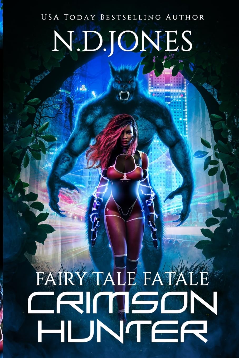 Crimson Hunter: A Red Riding Hood Reimagining (Fairy Tale Fatale, Band 1) Fairy Tales & Legends