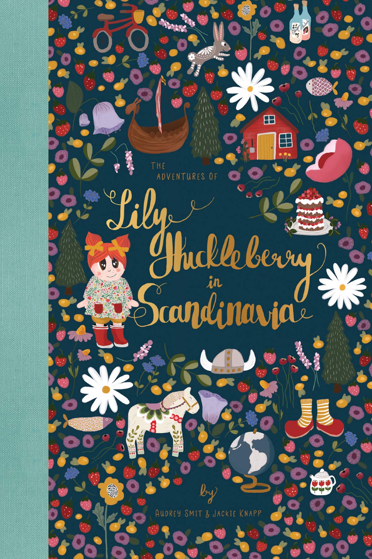 The Adventures of Lily Huckleberry in Scandinavia (with Scandinavia patch) Non-fiction