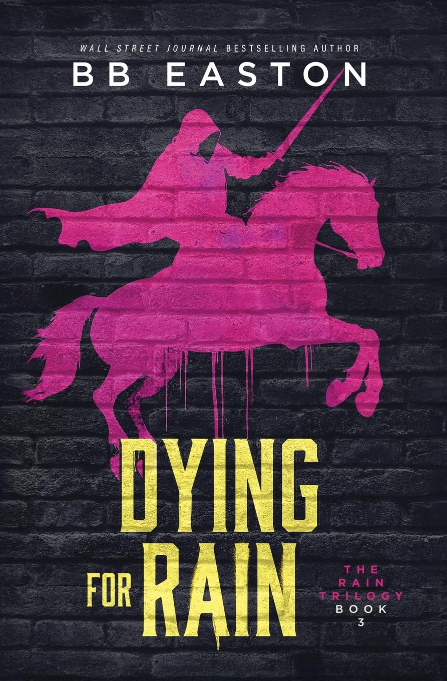 Dying for Rain (The Rain Trilogy, Band 3) Horror & Mystery