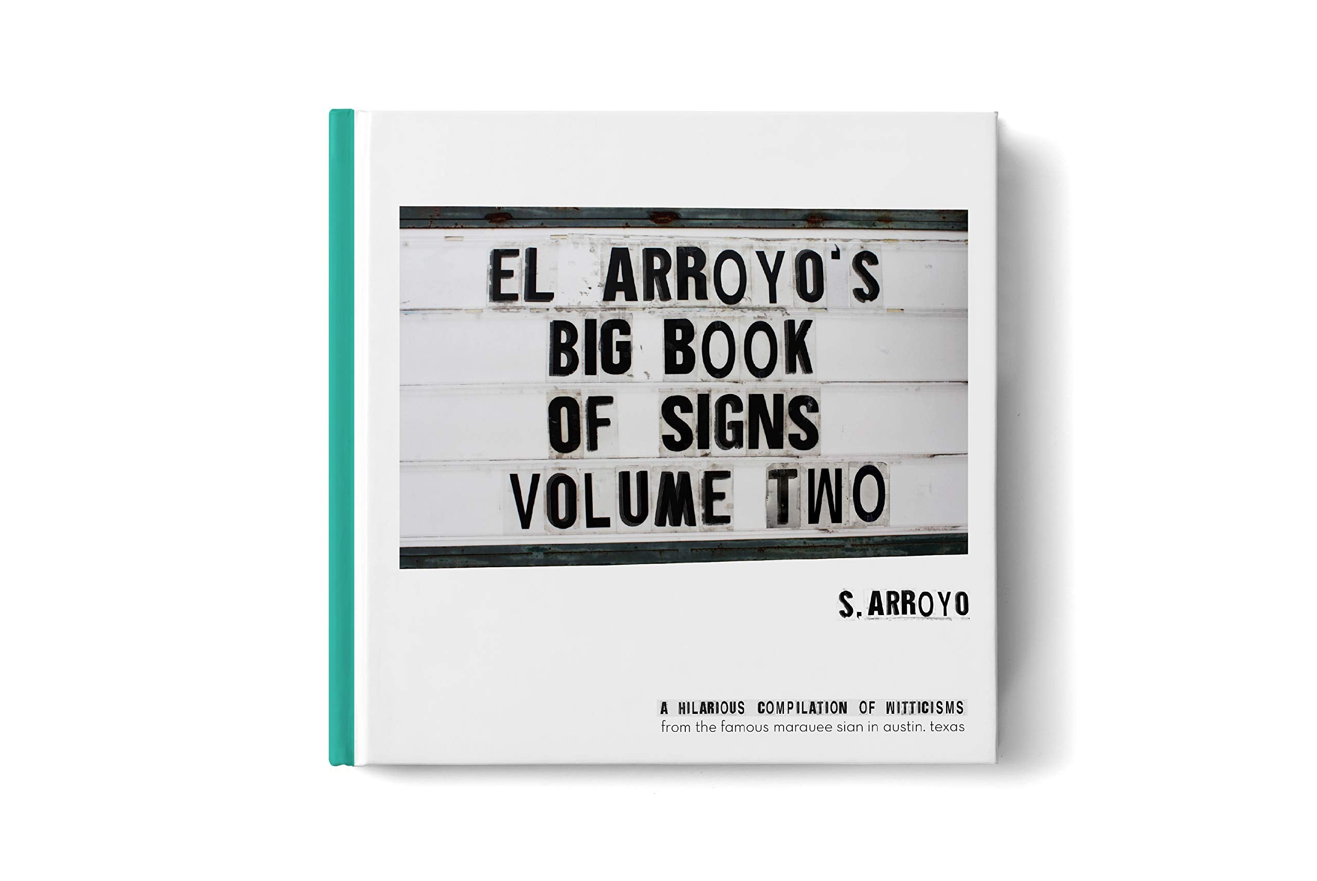 El Arroyo's Big Book of Signs Volume Two Books