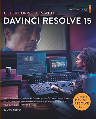 Color Correction with DaVinci Resolve 15 Photography