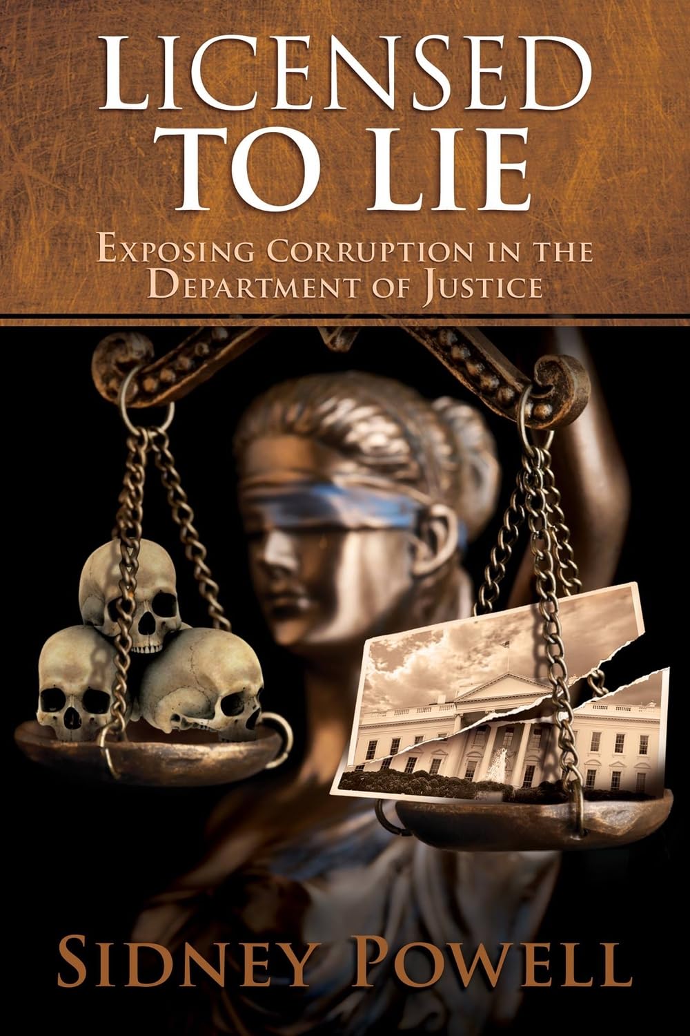 Licensed to Lie: Exposing Corruption in the Department of Justice Law