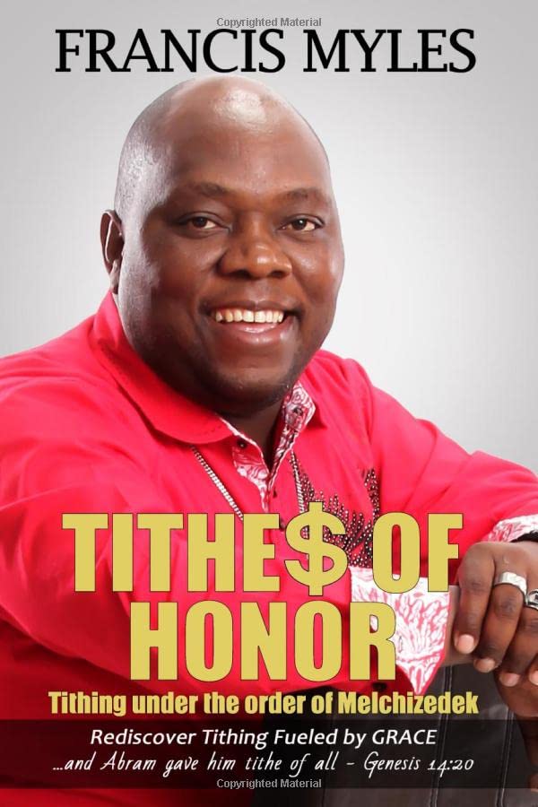 Tithes of Honor: Tithing Under the Order of Melchizedek (Order of Melchizedek Chronicles, Band 3) Religion & Esotericism