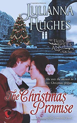 The Christmas Promise (The Fallen Angels NOVELLA series, Band 2) Historical Fiction