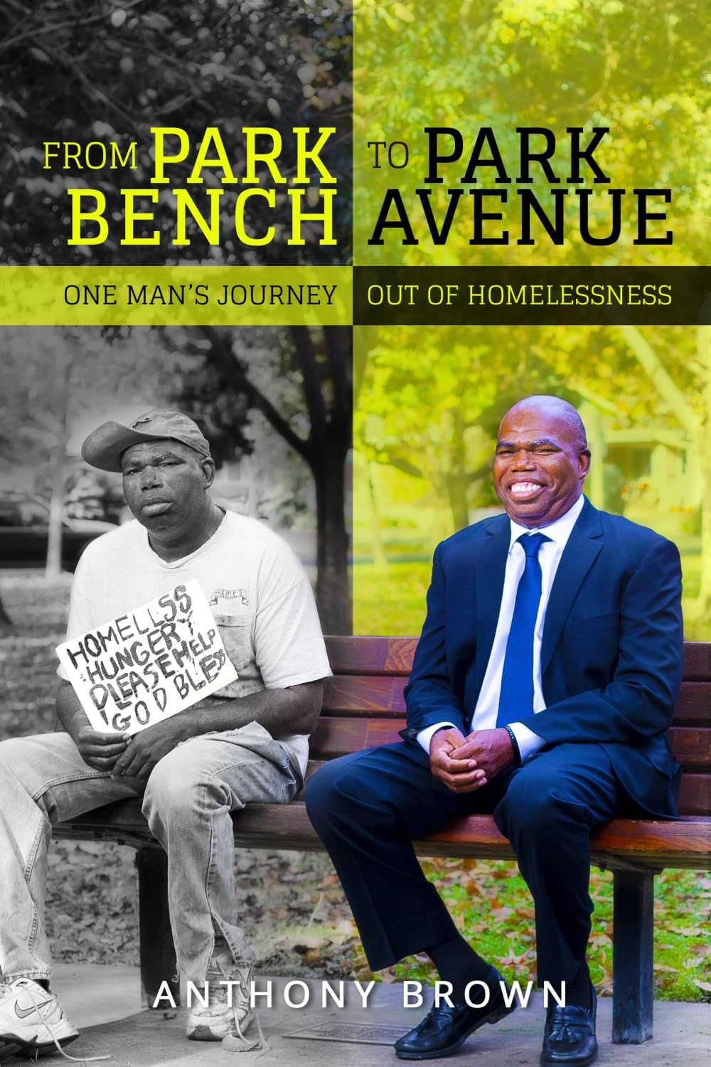 From Park Bench to Park Avenue: One Man's Journey Out of Homelessness Politics & Society