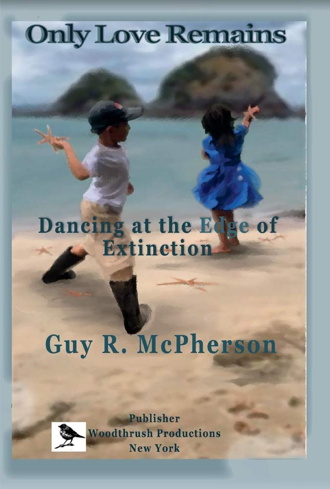 Only Love Remains: Dancing at the Edge of Extinction Geology & Geography