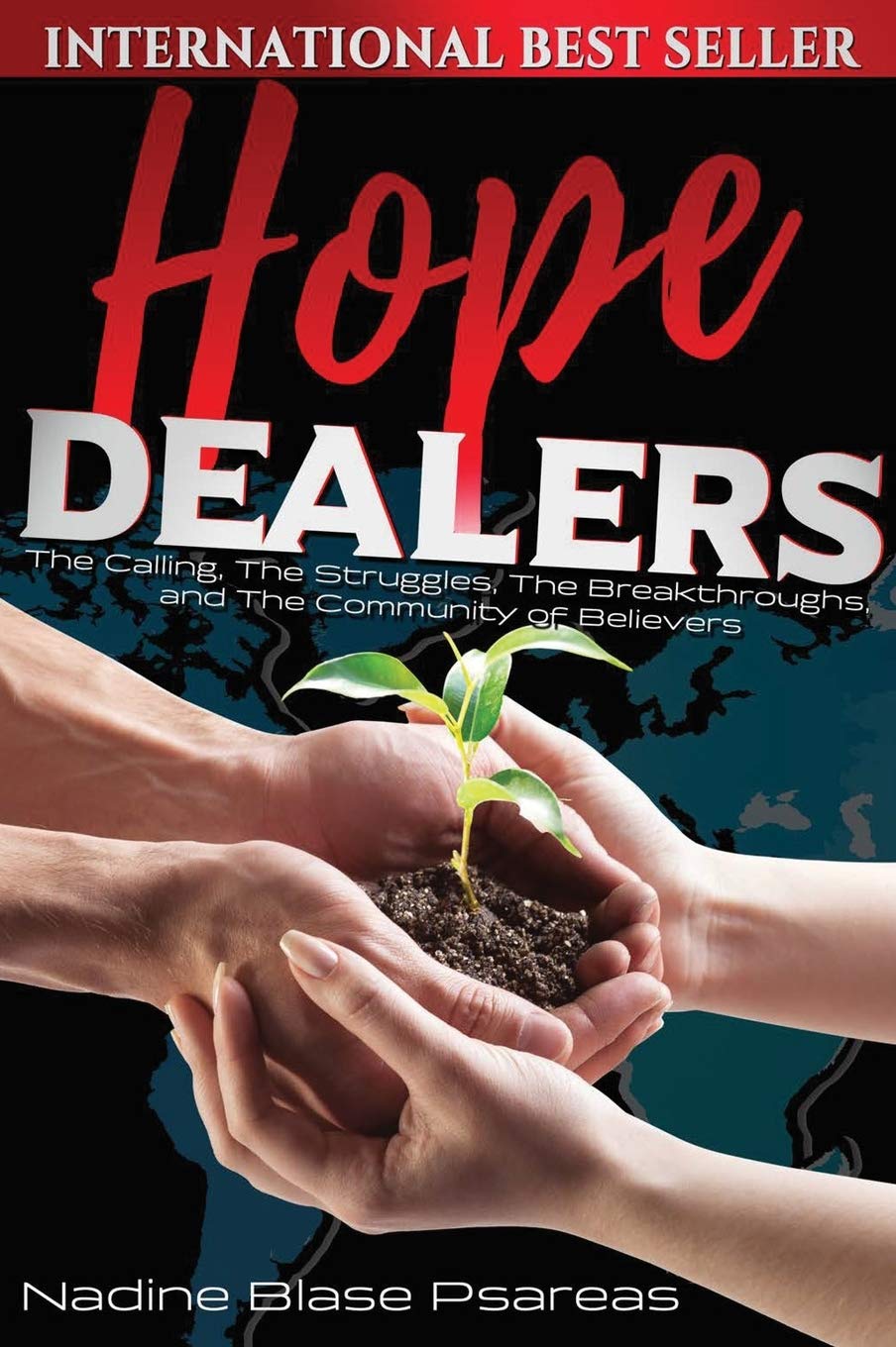 HOPE DEALERS: The Calling, The Struggles, The Breakthroughs and The Community of Believers Business, Finance & Career