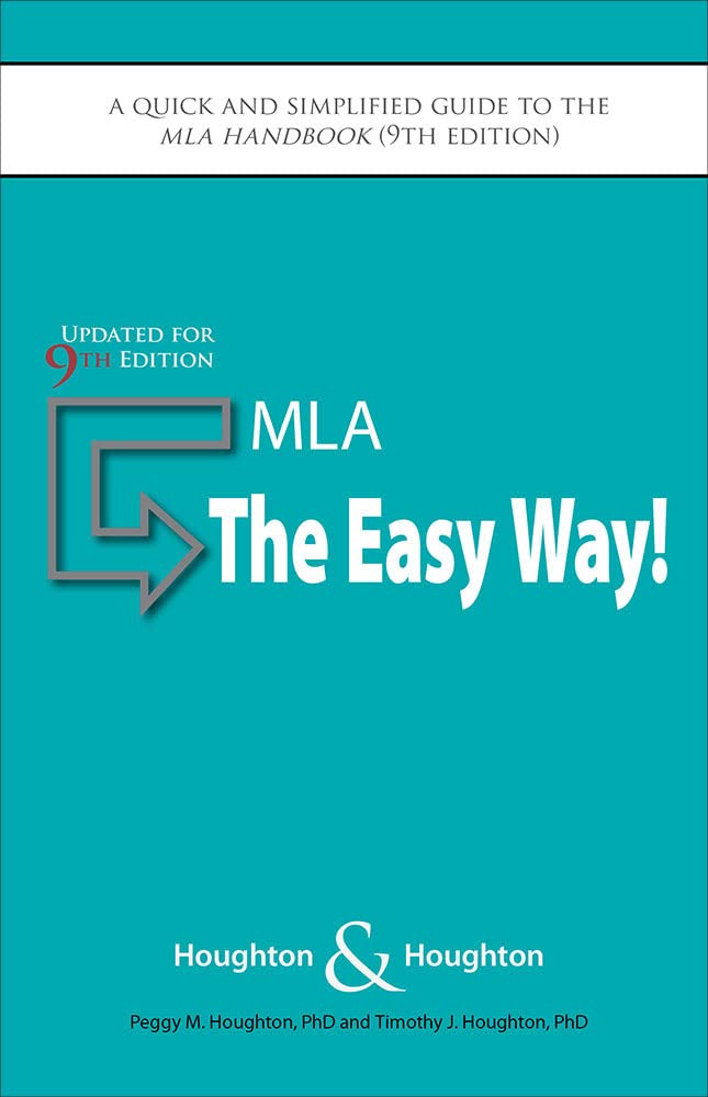 MLA, The Easy Way! Updated for the 9th Edition MLA Books