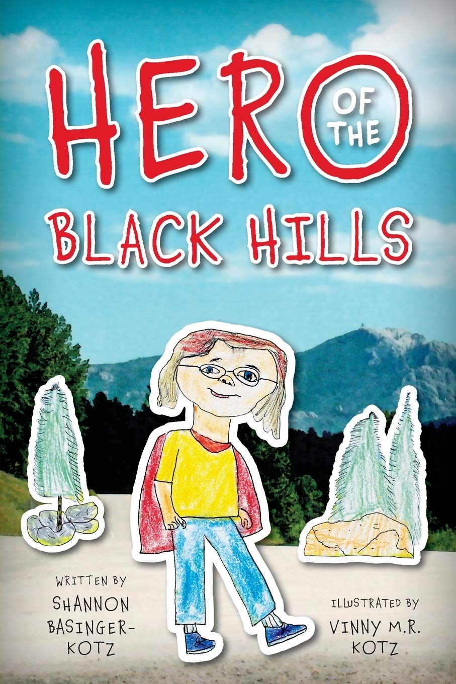 Hero of the Black Hills Leisure & Fun