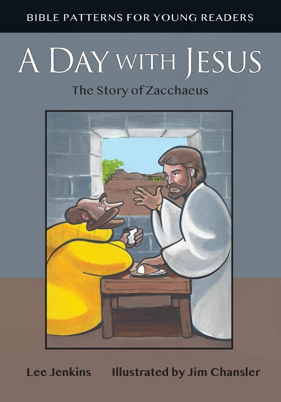 A Day with Jesus: The Story of Zacchaeus book