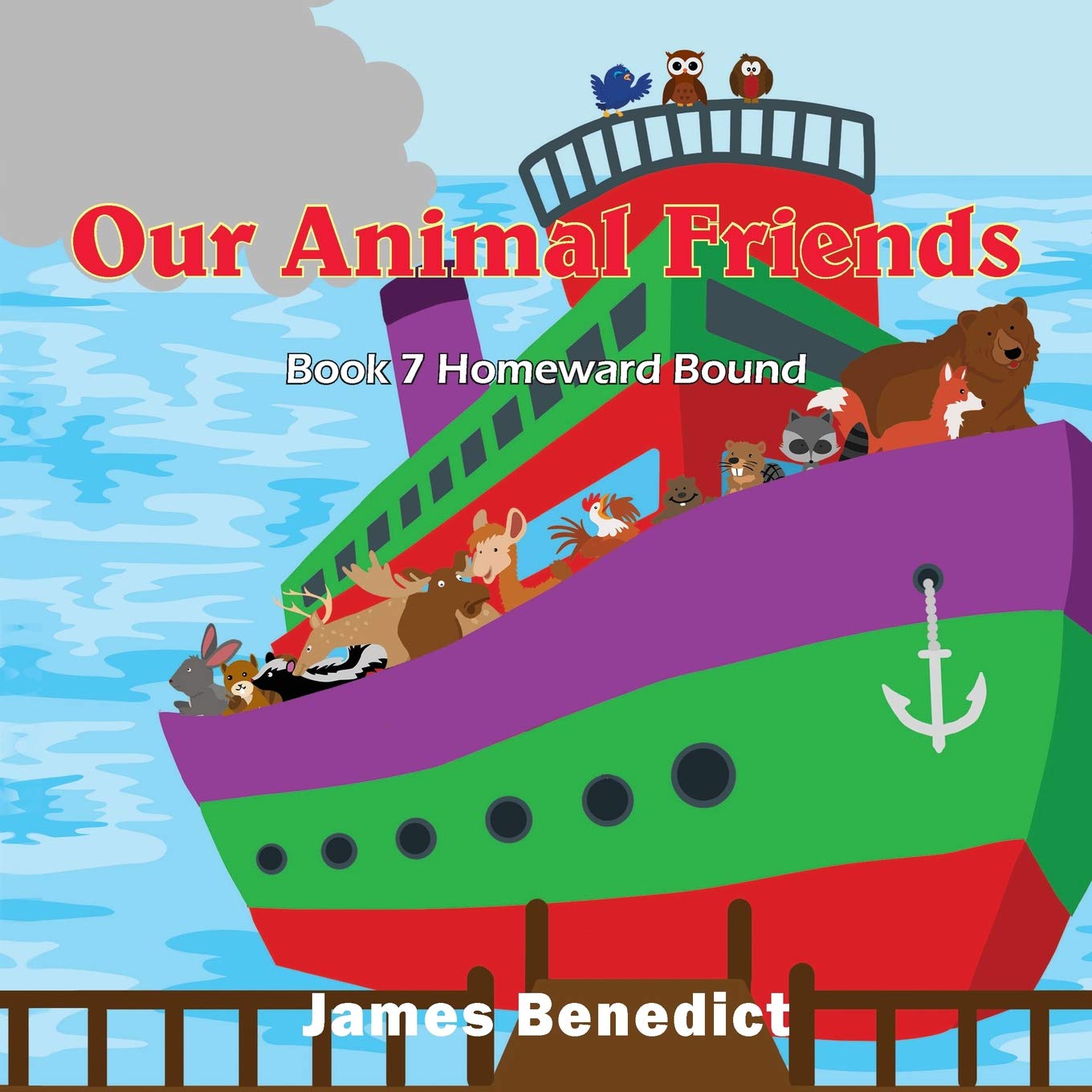 Our Animal Friends: Homeward Bound Children's books
