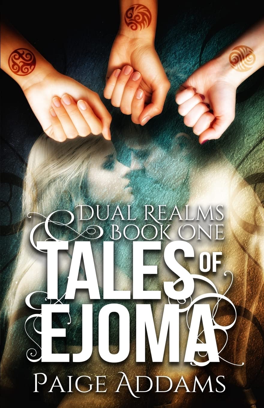 Tales of Ejoma (Dual Realms, Band 1) Contemporary literature
