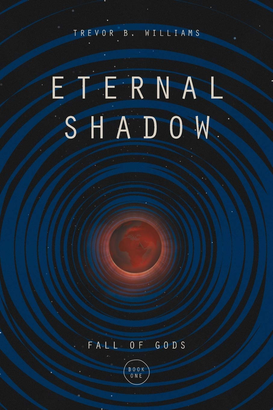 Eternal Shadow (Fall of Gods, Band 1) Contemporary literature