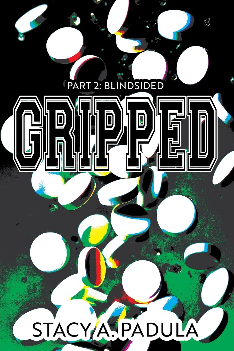 Gripped Part 2: Blindsided (The Gripped, Band 2) Health, Nutrition & Fitness