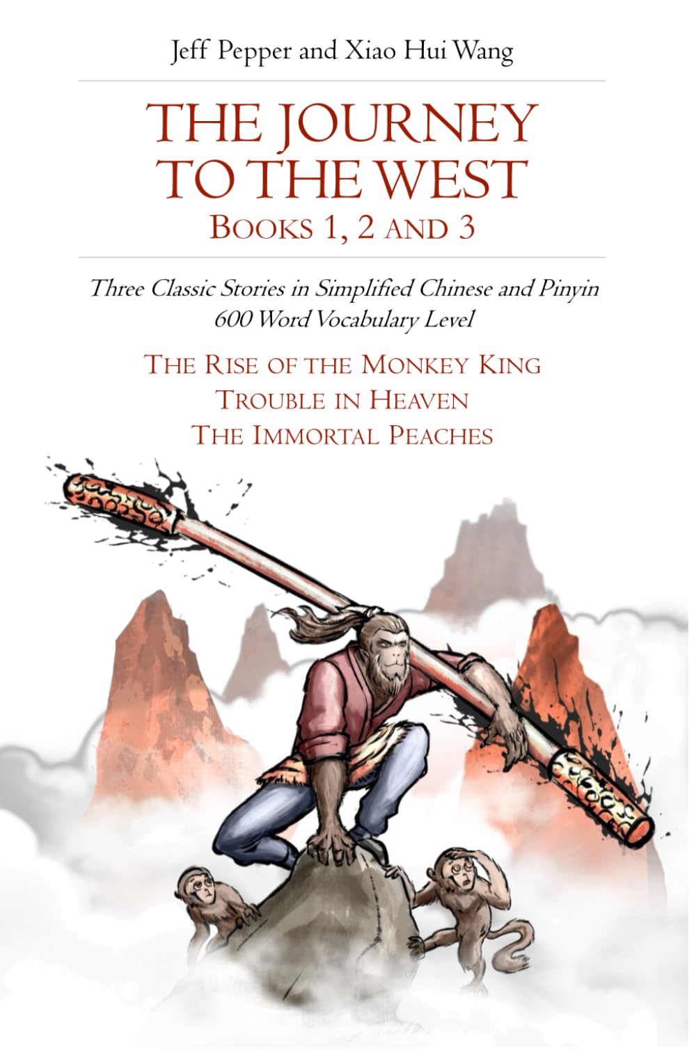 The Journey to the West, Books 1, 2 and 3 Historical Fiction