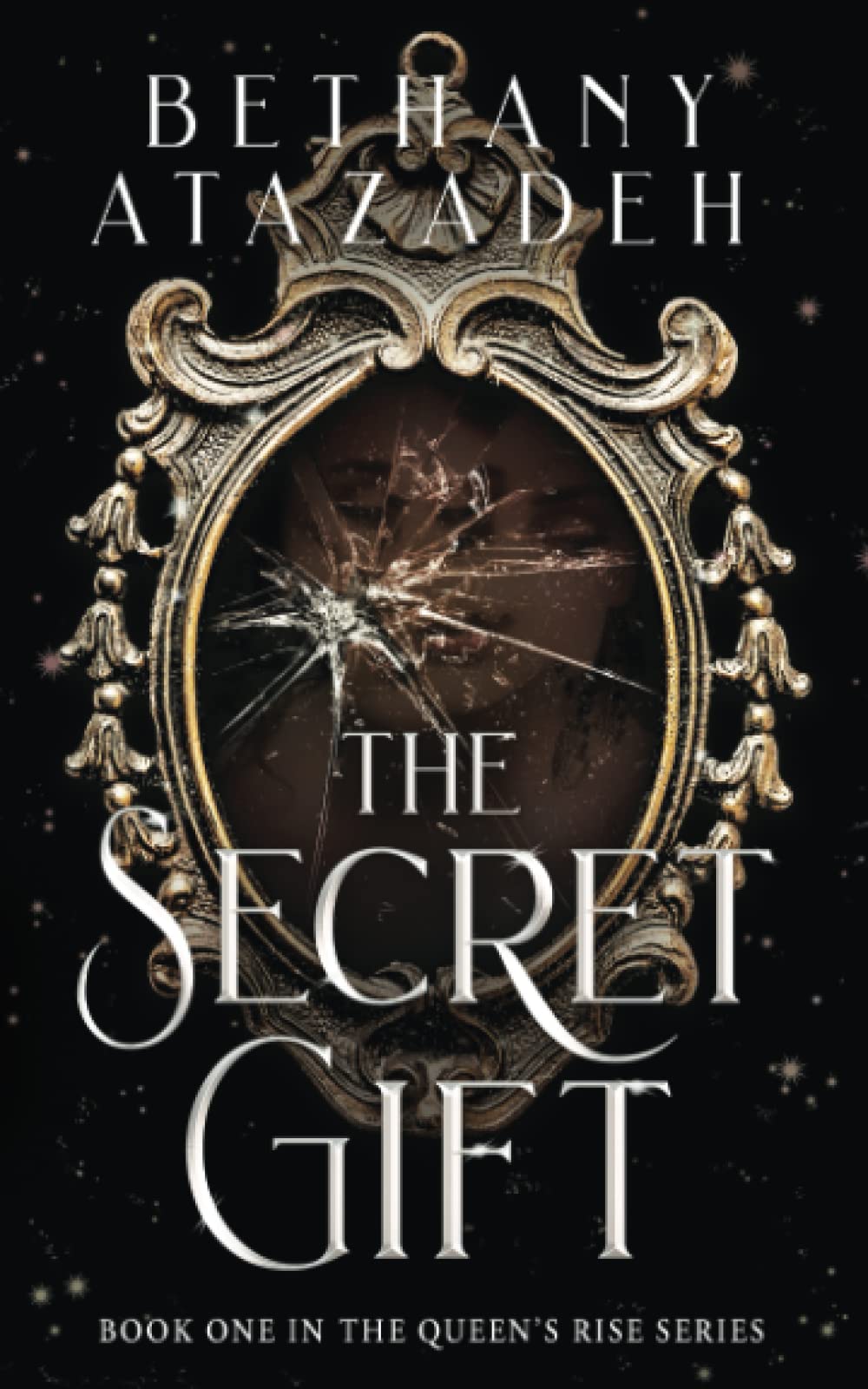 The Secret Gift (The Queen's Rise Series, Band 1) Fiction