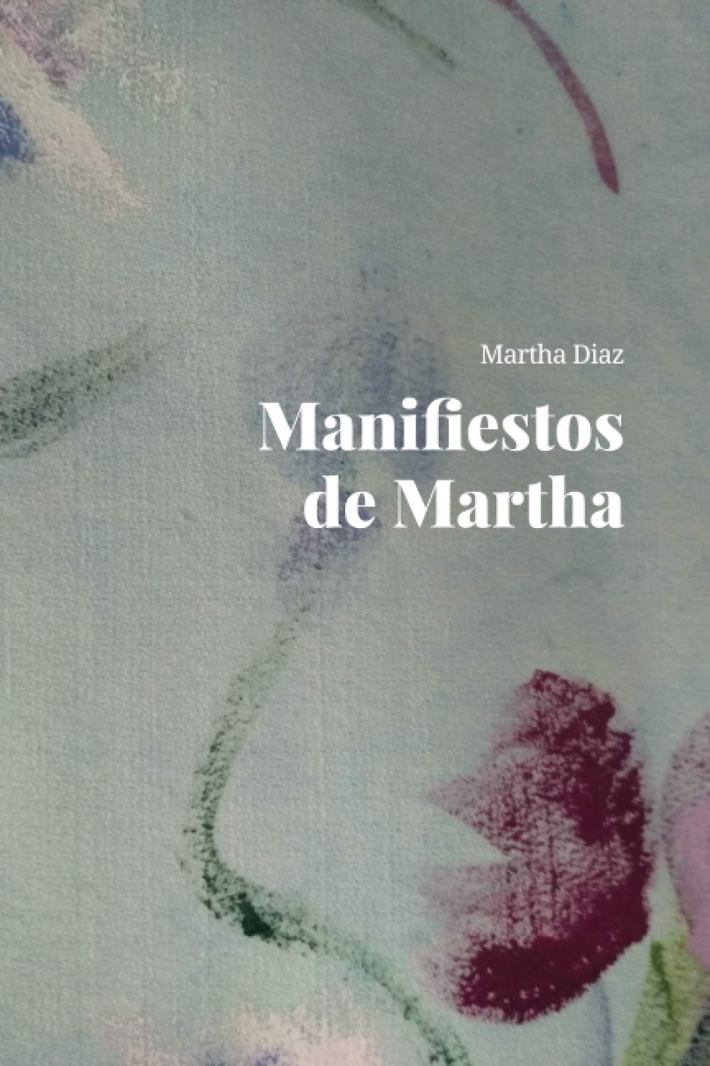 Product Image: Manifiestos de Martha