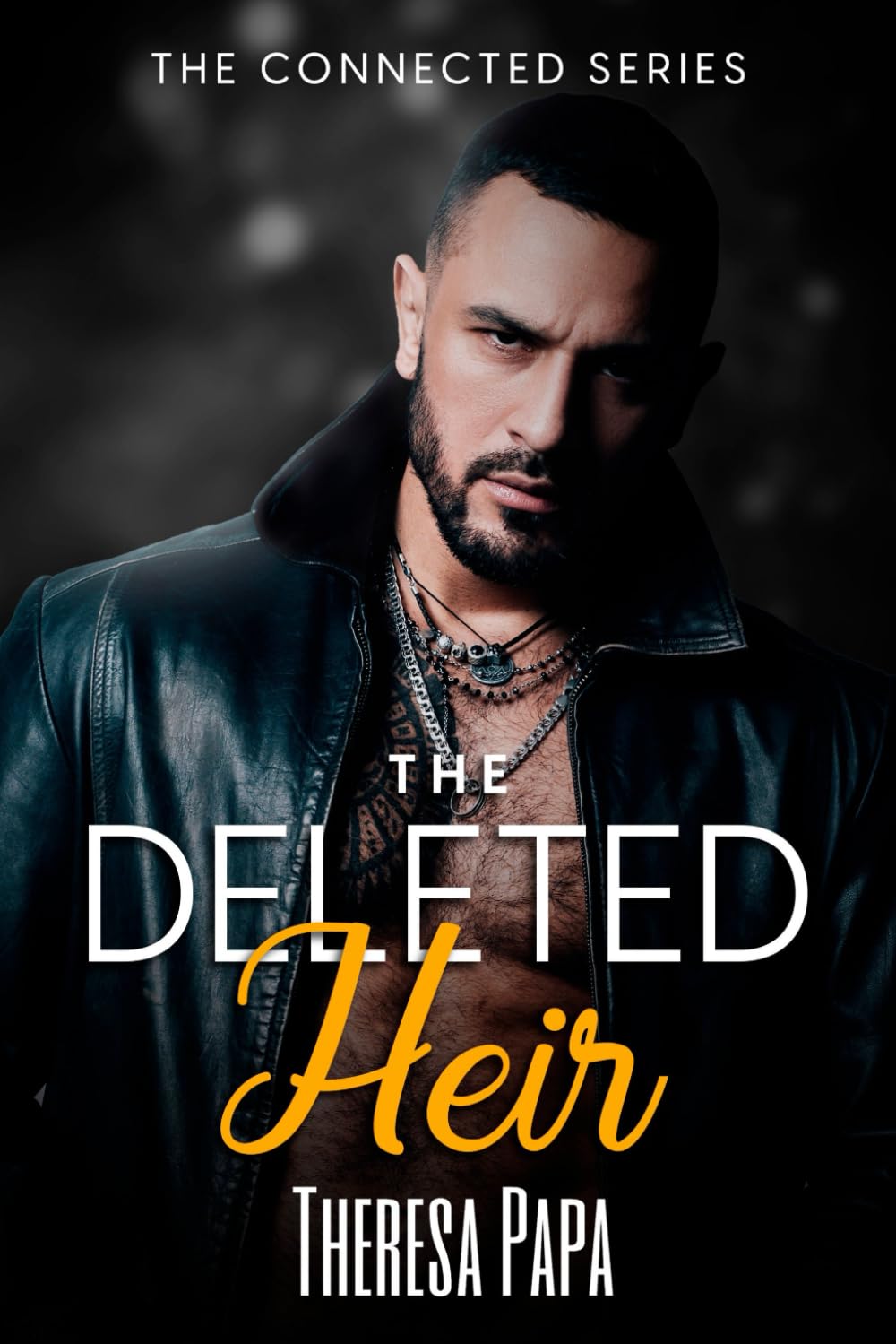 The Deleted Heir: Age Gap Forbidden Romance (Book 1 of The Connected Series) (THE CONNECTED BILLIONAIRE SERIES, Band 2) Contemporary literature