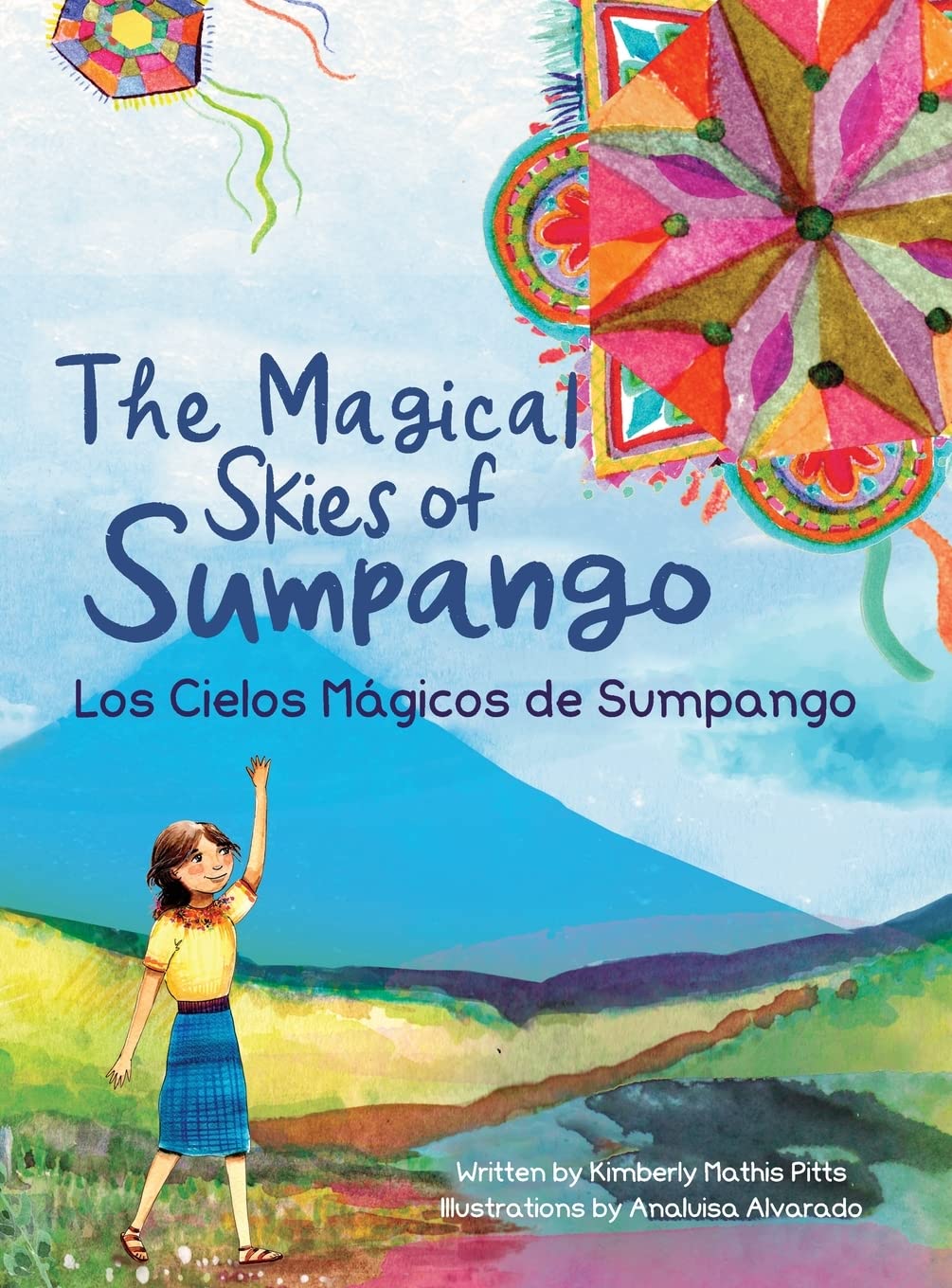 The Magical Skies of Sumpango/Los Cielos Magicos de Sumpango Non-fiction