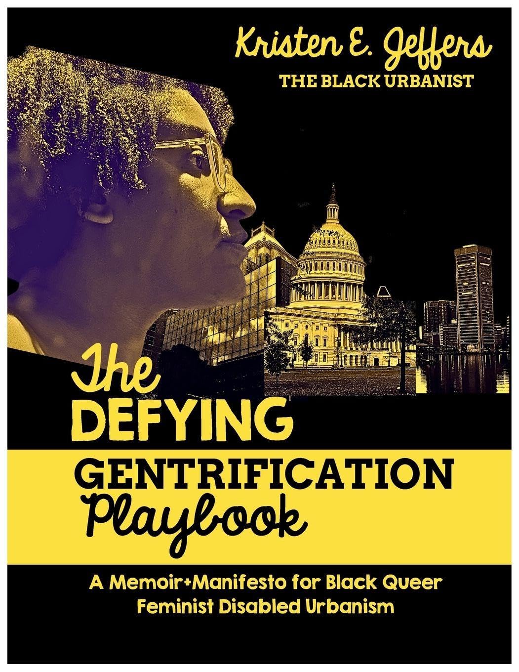 The Defying Gentrification Playbook Books
