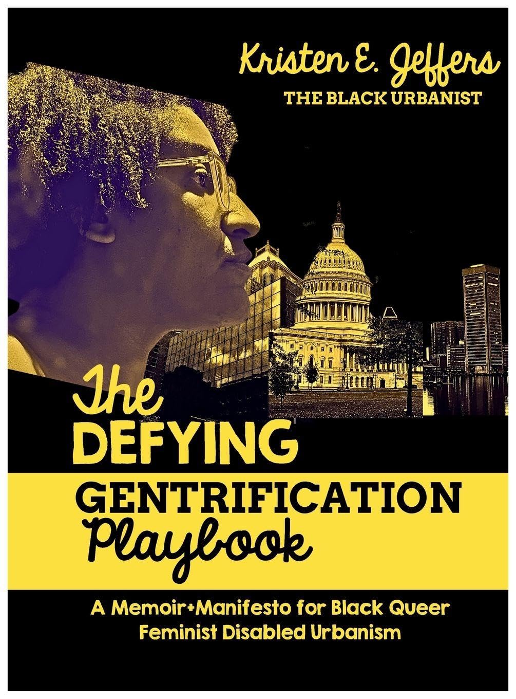 The Defying Gentrification Playbook Books