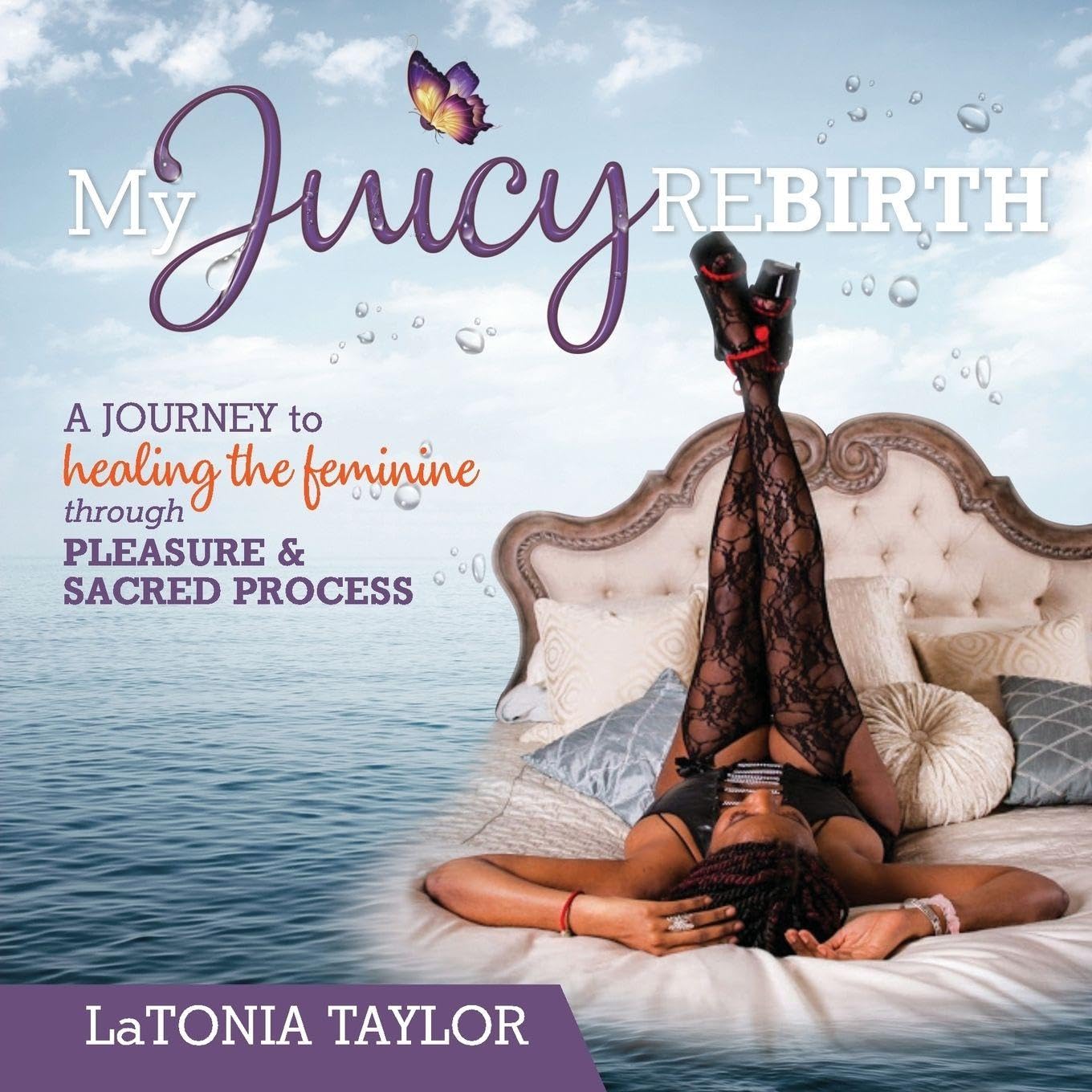 My Juicy ReBirth Lifestyle