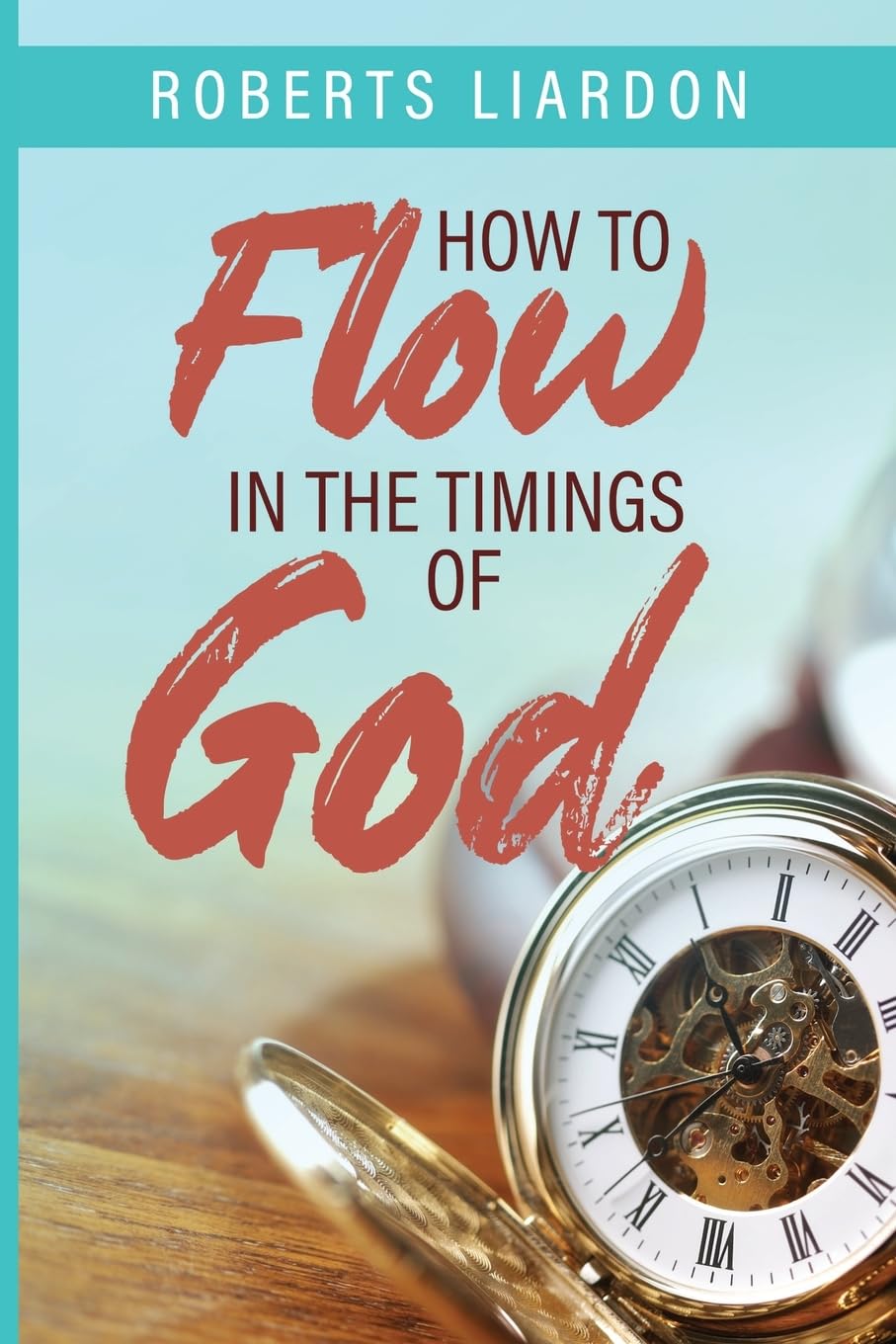 How to Flow in the Timings of God Religion & Esotericism