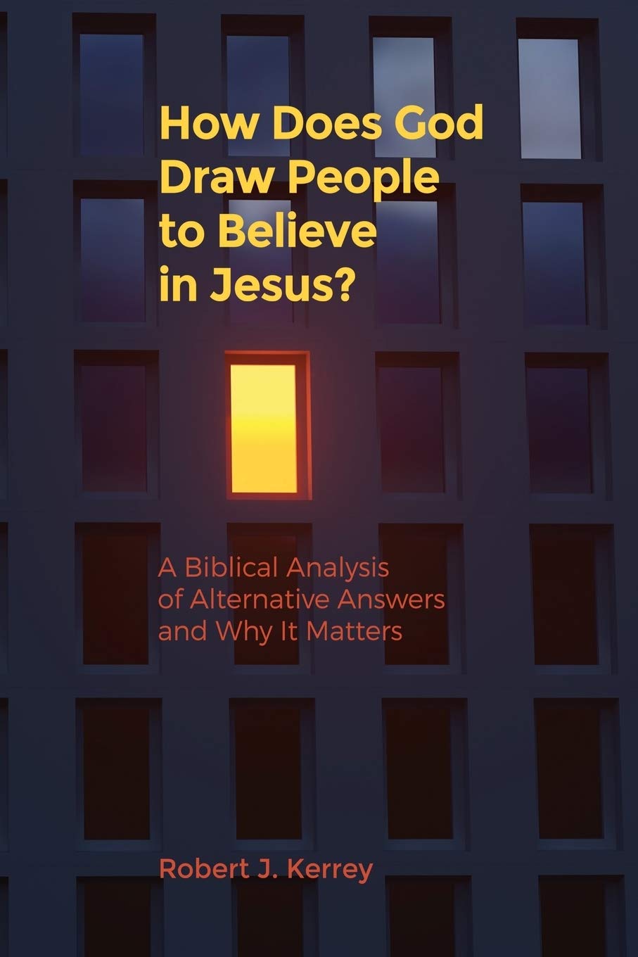 How Does God Draw People To Believe In Jesus? Religion & Esotericism