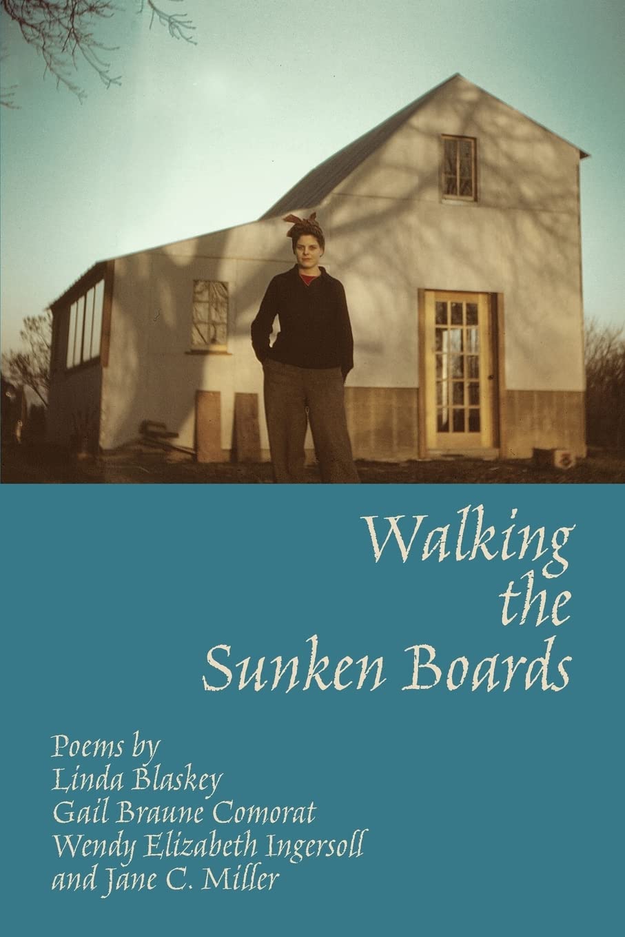 Walking the Sunken Boards Poetry