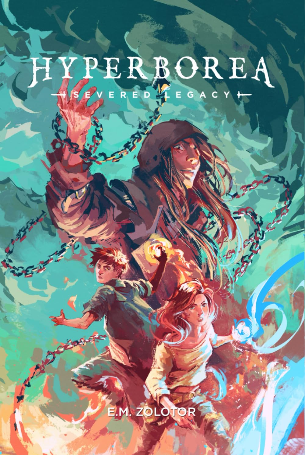 Hyperborea - Severed Legacy: (Hyperborea Fantasy Adventure Series Book One) Action & Adventure