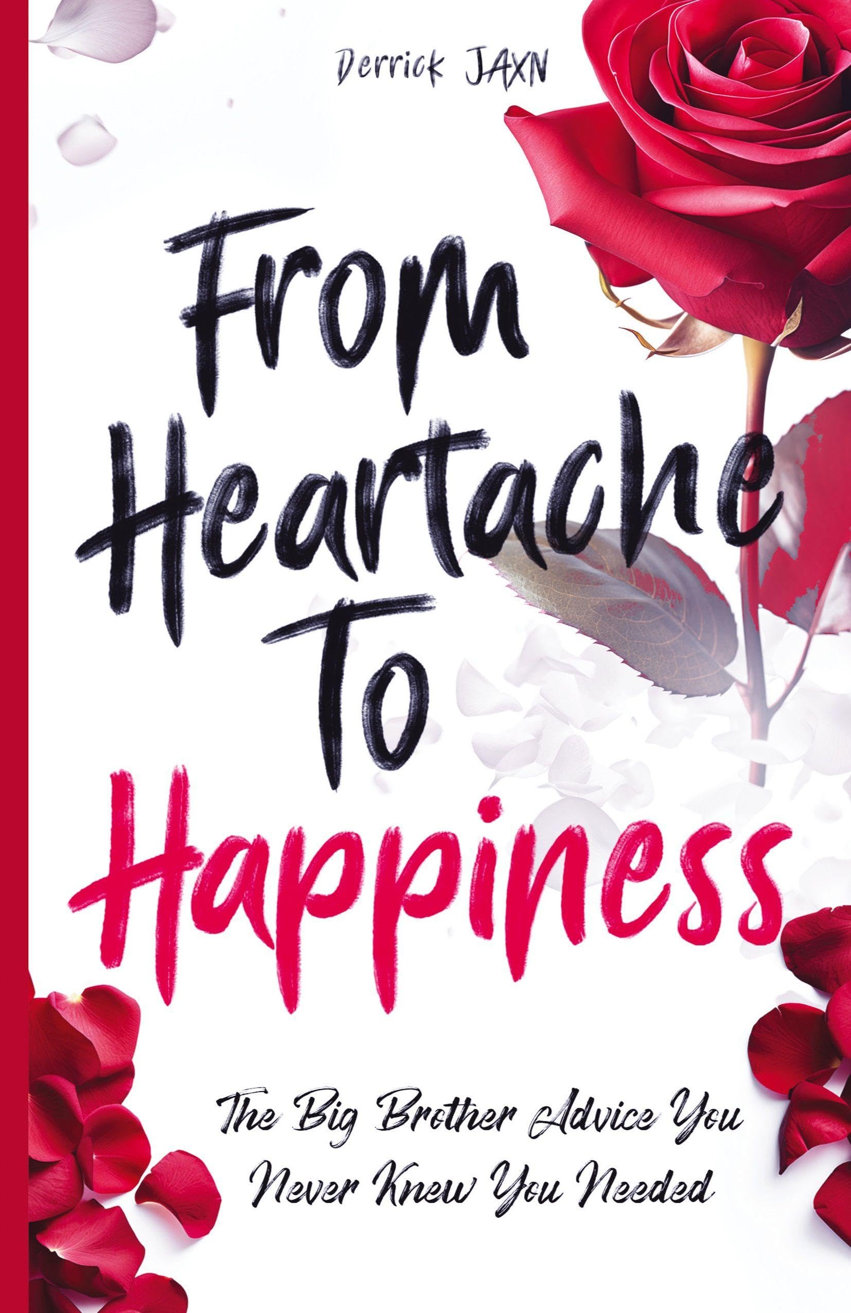 From Heartache to Happiness: The Big Brother Advice You Never Knew You Needed Partnership & Love